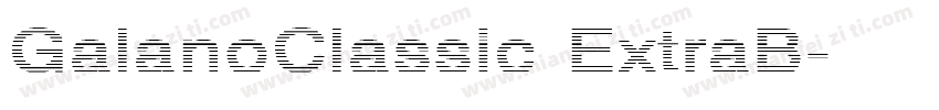 GalanoClassic ExtraB字体转换